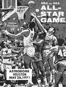 Program from the famous ABA vs. NBA All-Stars game in 1971. The NBA beat the ABA team 125 to 120 - the game was played using NBA rules for the first half and ABA rules for the second. Click for a larger picture.